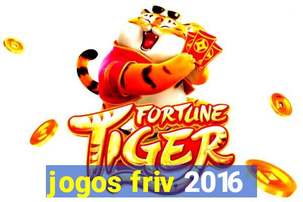 jogos friv 2016